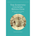 The Scientific Counter-Revolution: The Jesuits and the Invention of Modern Science