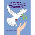Changing the World Through Children