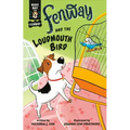Fenway and the Loudmouth Bird