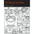 The Book of the Goetia of Solomon the King
