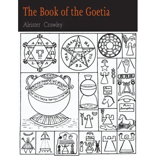 The Book of the Goetia of Solomon the King