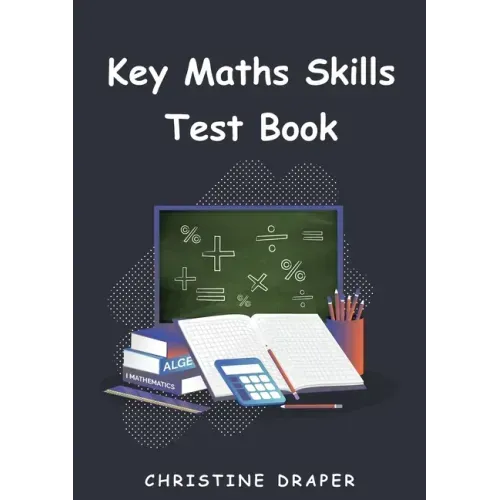 Key Maths Skills Test Book