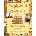 My Grand Adventure I'm Moving! Adventure Storybook, Children's Packing Guide: & Activity Book (Large 8.5 x 11) Moving Book for Kids in all Departments