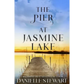 The Pier at Jasmine Lake