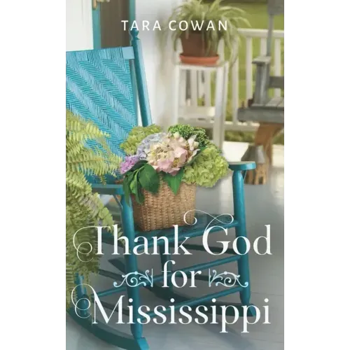 Thank God for Mississippi