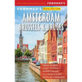 Frommer's Easyguide to Amsterdam, Brussels and Bruges