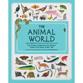 The Animal World: The Amazing Connections and Diversity Found in the Animal Family Tree