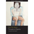 Threads of Dignity