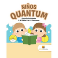 Niños Quantum: Libros De Actividades 8 A 12 Años Vol -1 Fracciones