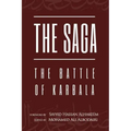The Saga: The Battle of Karbala