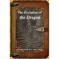 The Evolution of the Dragon