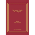 The Jewish Family in Antiquity