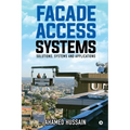 Facade Access Systems: Solutions, Systems and Applications