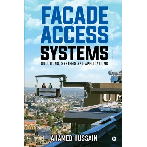 Facade Access Systems: Solutions, Systems and Applications