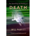 The Something and Nothing of Death