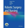Robotic Surgery and Nursing