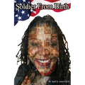 Soldier From Birth