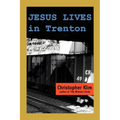 Jesus Lives in Trenton