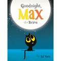 Goodnight, Max the Brave