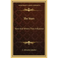 The Stars: How and Where They Influence