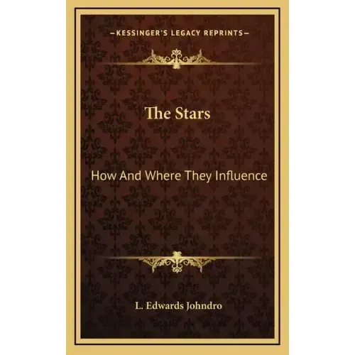 The Stars: How and Where They Influence