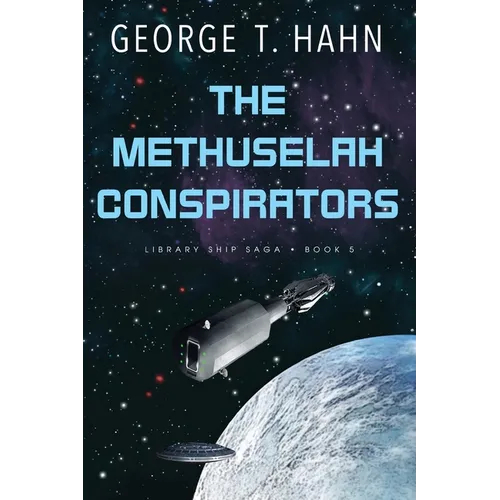 The Methuselah Conspirators