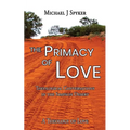 Primacy of Love