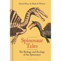 Spinosaur Tales: The Biology and Ecology of the Spinosaurs