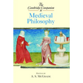 The Cambridge Companion to Medieval Philosophy