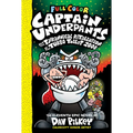 Captain Underpants and the Tyrannical Retaliation of the Turbo Toilet 2000: Color Edition (Captain Underpants #11): From the Creator of Dog Man: Volum