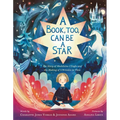 A Book, Too, Can Be a Star: The Story of Madeleine l'Engle and the Making of a Wrinkle in Time