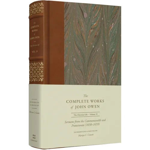 Sermons from the Commonwealth and Protectorate (1650-1659) (Volume 19)