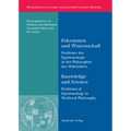 Erkenntnis und Wissenschaft/ Knowledge and Science