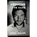 Medicine and the Same