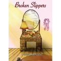 Broken Slippers