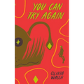 You Can Try Again