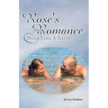 Rose's Romance: Third Time Charm