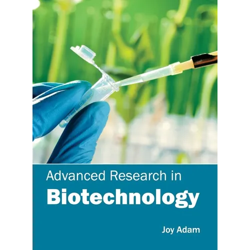 Advanced Research in Biotechnology