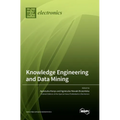 Knowledge Engineering and Data Mining