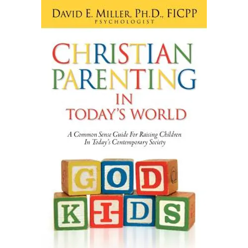Christian Parenting In Today's World