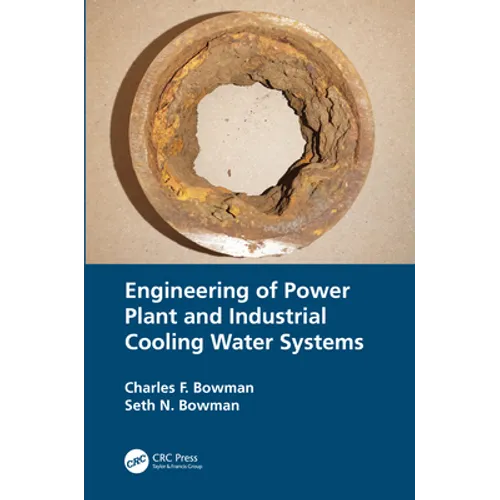 Engineering of Power Plant and Industrial Cooling Water Systems