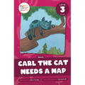 Carl the Cat Needs a Nap: Level 3 (Blends)