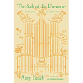 The Salt of the Universe: Praise, Songs, and Improvisations
