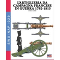 L'artiglieria da campagna francese in guerra 1792-1815