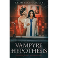 Vampyre Hypothesis: Elizabeth Ramsey, MD Series Book 1
