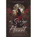 A Siege on Her Heart