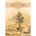 Black Gold: Aboriginal People on the Goldfields of Victoria, 1850-1870