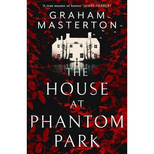 The House at Phantom Park: A Spooky, Must-Read Thriller from the Master of Horror