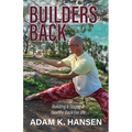 Builders Back: Building a Strong & Healthy Back For Life