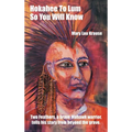 Hokahee To Lum: So You Will Know